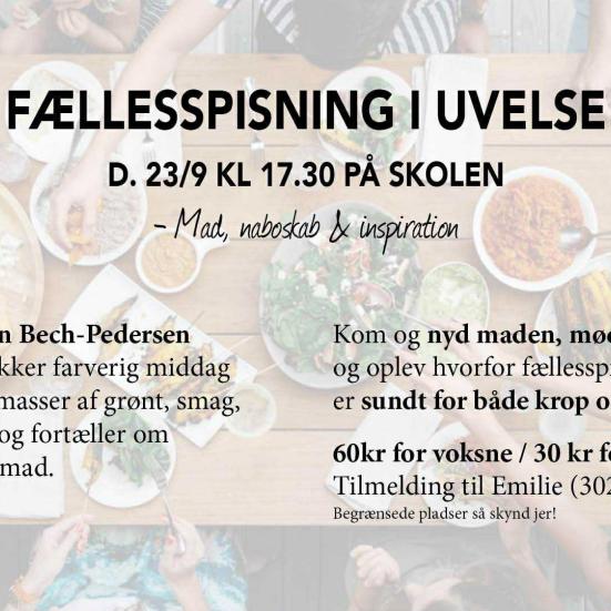 Fællesspisning i Uvelse d. 23/9 kl. 17.30 på Skolen