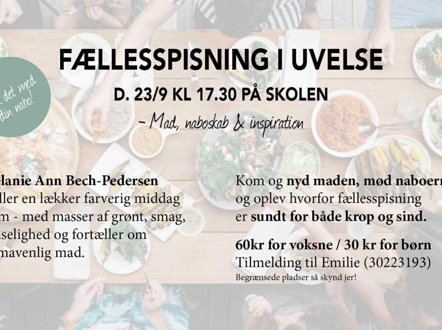 Fællesspisning i Uvelse d. 23/9 kl. 17.30 på Skolen