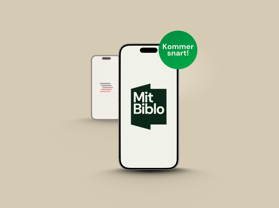 Telefon med Mit Biblo-logo, bagved en sløret telefon med Biblioteket-appens logo. Grøn sticker med teksten "Kommer snart"