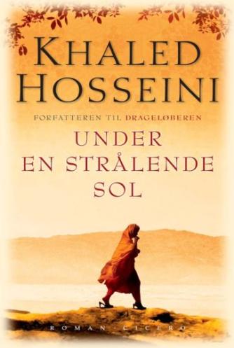 Khaled Hosseini: Under en strålende sol