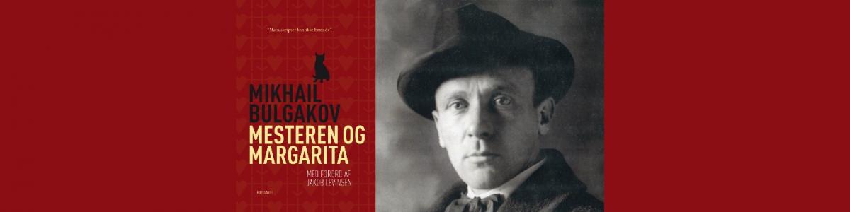 Forfatteren Michail Bulgakov og forside på romanen "Mesteren og Margarita"