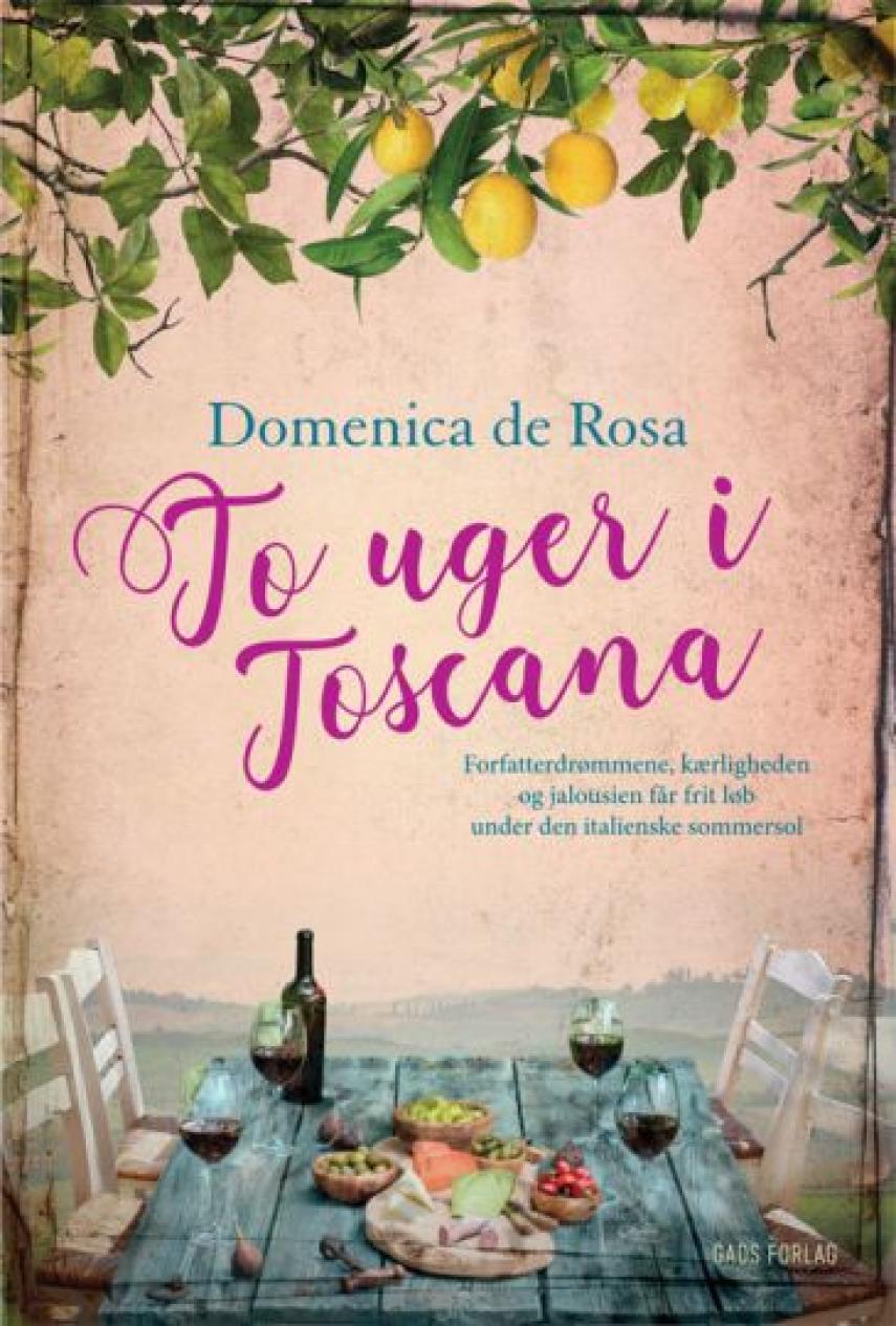 Domenica De Rosa (f. 1963): To uger i Toscana